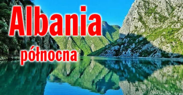 Albania 4x4 - wyprawa przez bezdroża Albanii północnej