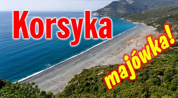Korsyka z Przygody4x4 - majówka na wyspie - wyprawa 4x4